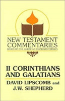 Second Corinthians and Galatians