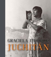 Graciela Iturbide – Juchitan