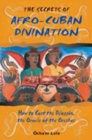 Secrets of Afro-Cuban Divination
