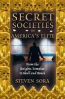 Secret Societies of America's Elite