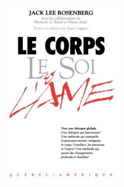 Corps Le Soi & L'ame