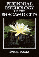 Perennial Psychology of the Bhagavad-Gita