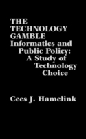 Technology Gamble
