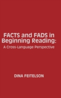 Facts and Fads in Beginning Reading A Cross-Language Perspective