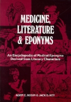 Medicine, Literature, and Eponyms