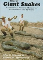Tales of Giant Snakes