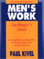 Men's Work  Facilitator's Guide