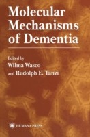 Molecular Mechanisms of Dementia