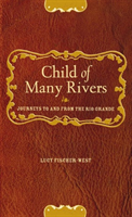 Child of Many Rivers