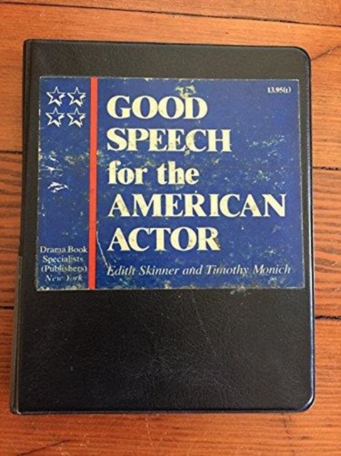 Good Speech for the American Actor