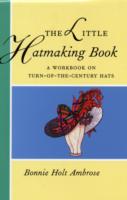 Little Hatmaking Book