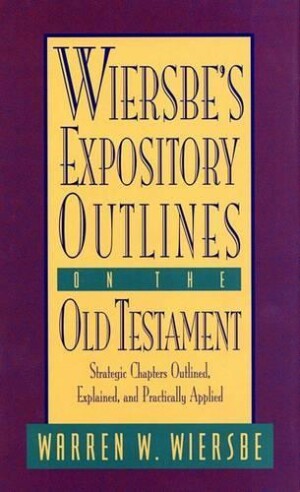 Wiersbe's Expository Outlines