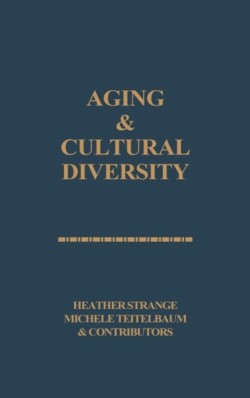 Aging and Cultural Diversity