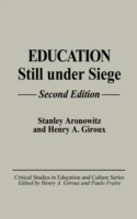 Education Still Under Siege, 2nd Edition
