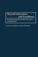 Beyond Liberation and Excellence