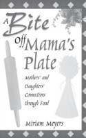 Bite Off Mama's Plate