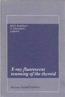 X-ray fluorescent scanning of the thyroid