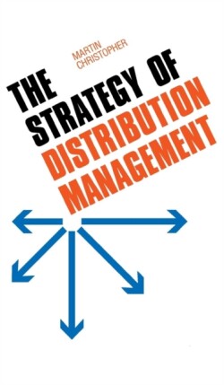 Strategy of Distribution Management