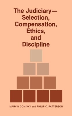 Judiciary--Selection, Compensation, Ethics, and Discipline.