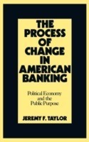 Process of Change in American Banking