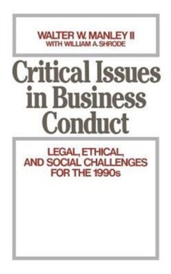 Critical Issues in Business Conduct