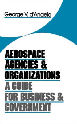 Aerospace Agencies and Organizations