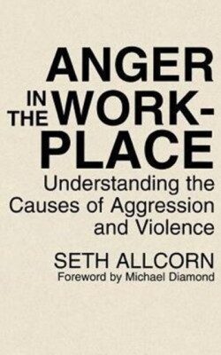 Anger in the Workplace