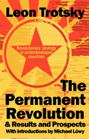 Permanent Revolution & Results and Prospects