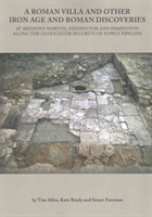 Roman Villa and Other Iron Age and Roman Discoveries