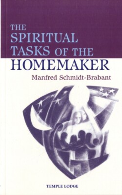 Spiritual Tasks of the Homemaker