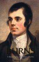 Burns, a Biography