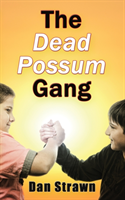 Dead Possum Gang