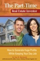 Part-Time Real Estate Investor