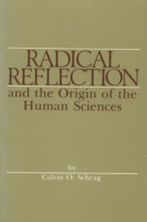 Radical Reflection and the Origin of Human Sciences