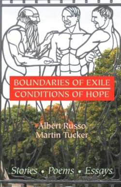 Boundaries of Exile, Conditions of Hope