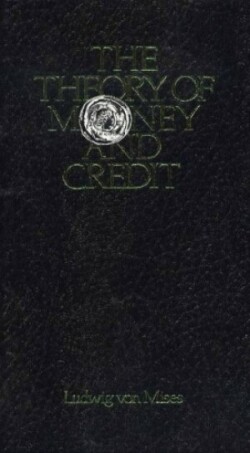 Theory of Money & Credit