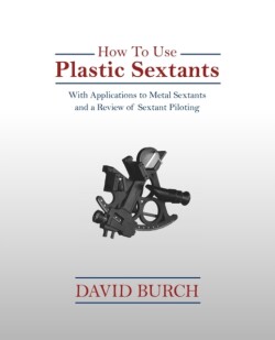 How To Use Plastic Sextants