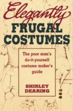 Elegantly Frugal Costumes