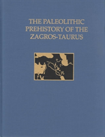 Paleolithic Prehistory of the Zagros–Taurus