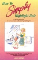 How to Simply Highlight Hair