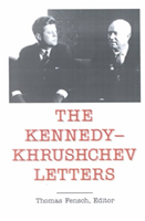 Kennedy - Khrushchev Letters