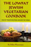 Lowfat Jewish Vegetarian Cookbook