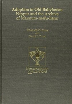 Adoption in Old Babylonian Nippur and the Archive of Mannum-mešu-liṣṣur