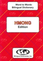 English-Hmong & Hmong-English Word-to-Word Dictionary