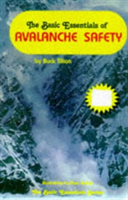 Basic Essentials of Avalanche Safety
