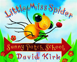 Little Miss Spider's Sunny Patch School