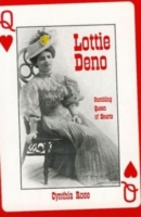 Lottie Deno