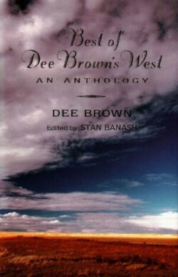 Best of Dee Brown's West