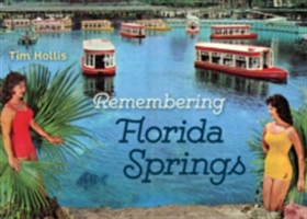 Remembering Florida Springs