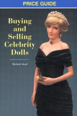Buying & Selling Celebrity Dolls